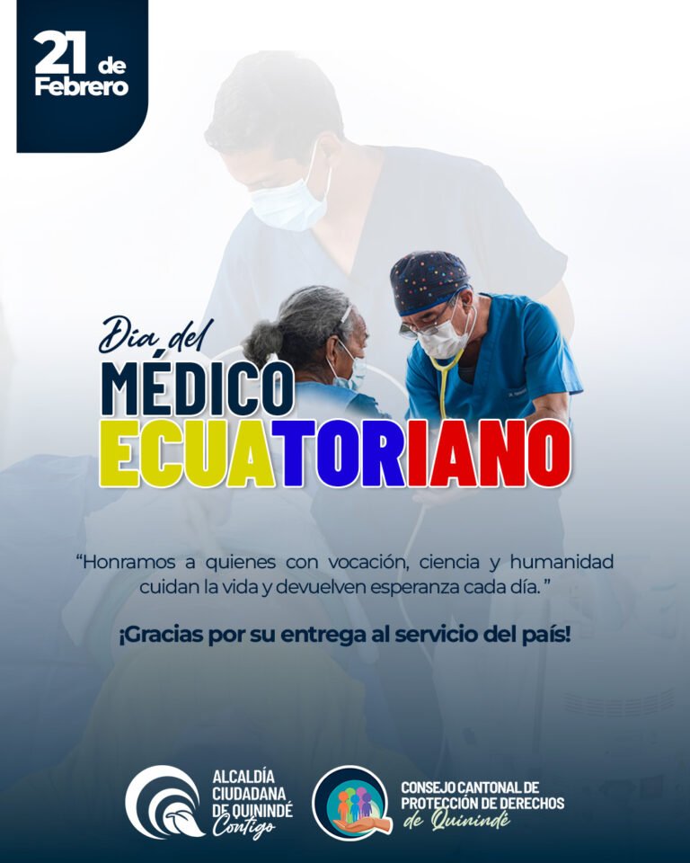 21 de febrero | Día del Médico Ecuatoriano